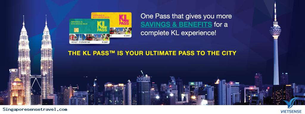 KHÁM PHÁ THỦ ĐỔ KUALA LUMPUR DỄ DÀNG VỚI KL PASS1 KHÁM PHÁ THỦ ĐỔ KUALA LUMPUR DỄ DÀNG VỚI KL PASS